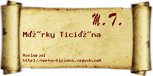 Márky Ticiána névjegykártya